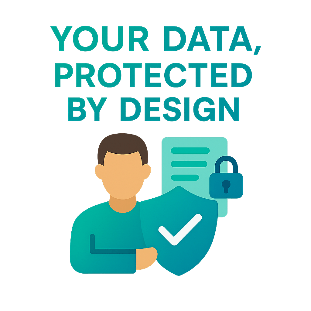 Your Data Protected by Design - Security Features